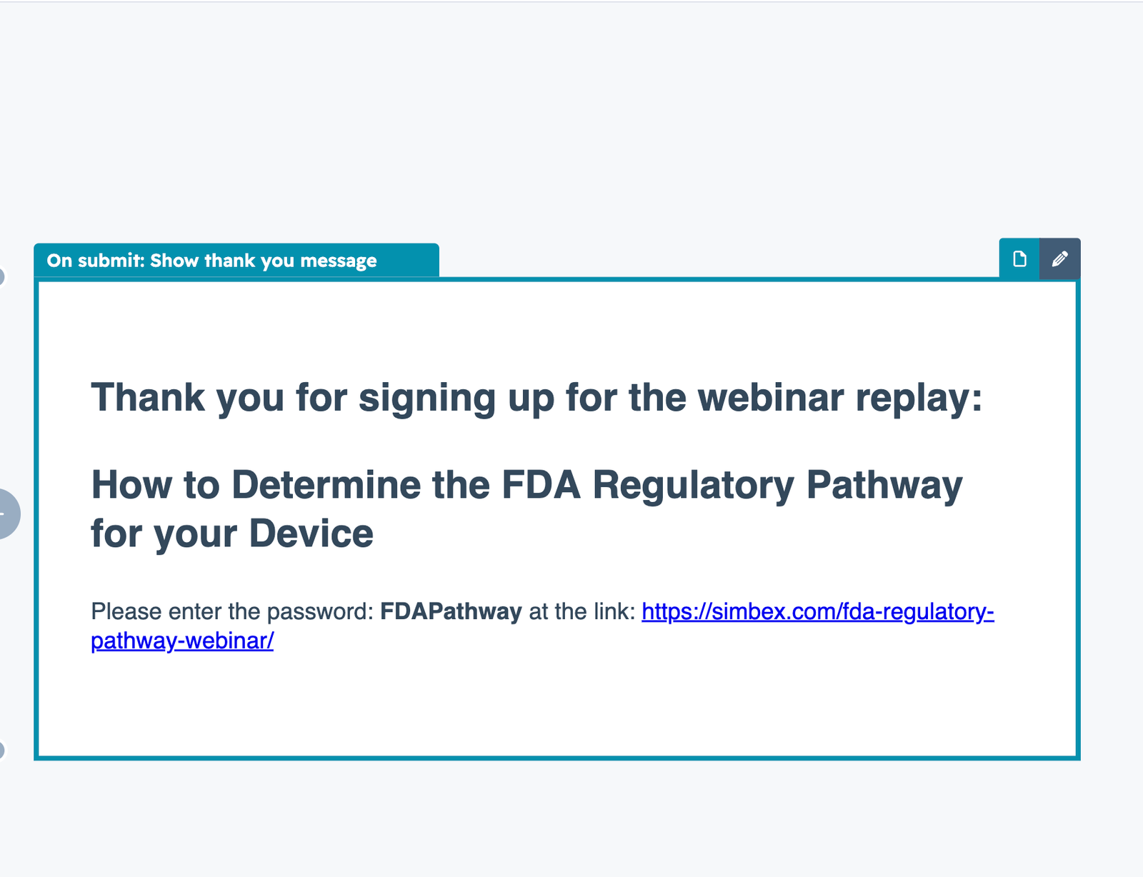 HubSpot form configuration showing replay URL and password displayed after FDA Pathway webinar registration